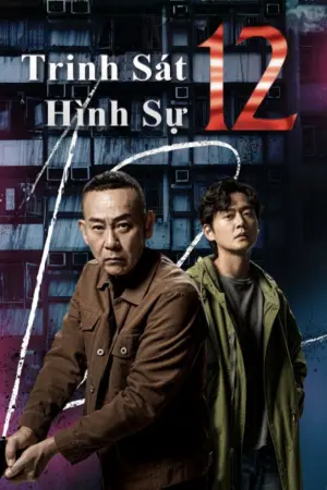 Trinh Sát Hình Sự 12 - Phim bộ 2025