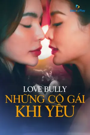 Những Cô Gái Khi Yêu - Phim lẻ 2024